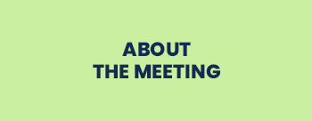 ABOUT THE MEETING