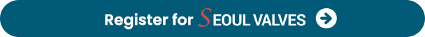 Register for SEOUL VALVES