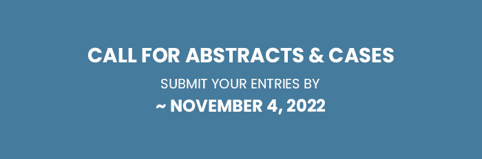 CALL FOR ABSTRACTS & CASES