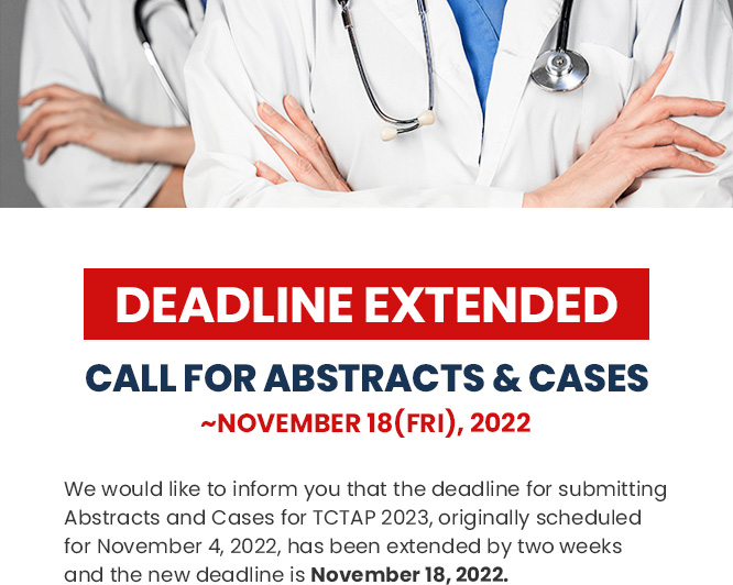 DEADLINE EXTENDED - CALL FOR ABSTRACTS & CASES ~ NOVEMBER 18, 2022