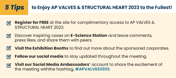 5 Tips to Enjoy AP VALVES & STRUCTURAL HEART 2023 to the Fullest!